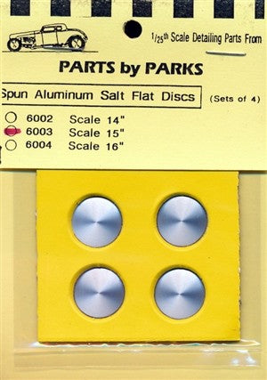 PARTS BY PARKS PBP-6003 Salt Flat Type Disc-Scale 15" Spun Aluminum